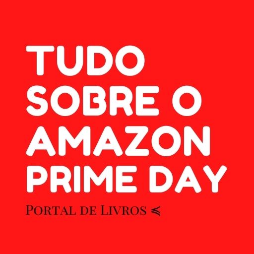 Amazon PRIME DAY Brasil 2024 VEJA AS OFERTAS!